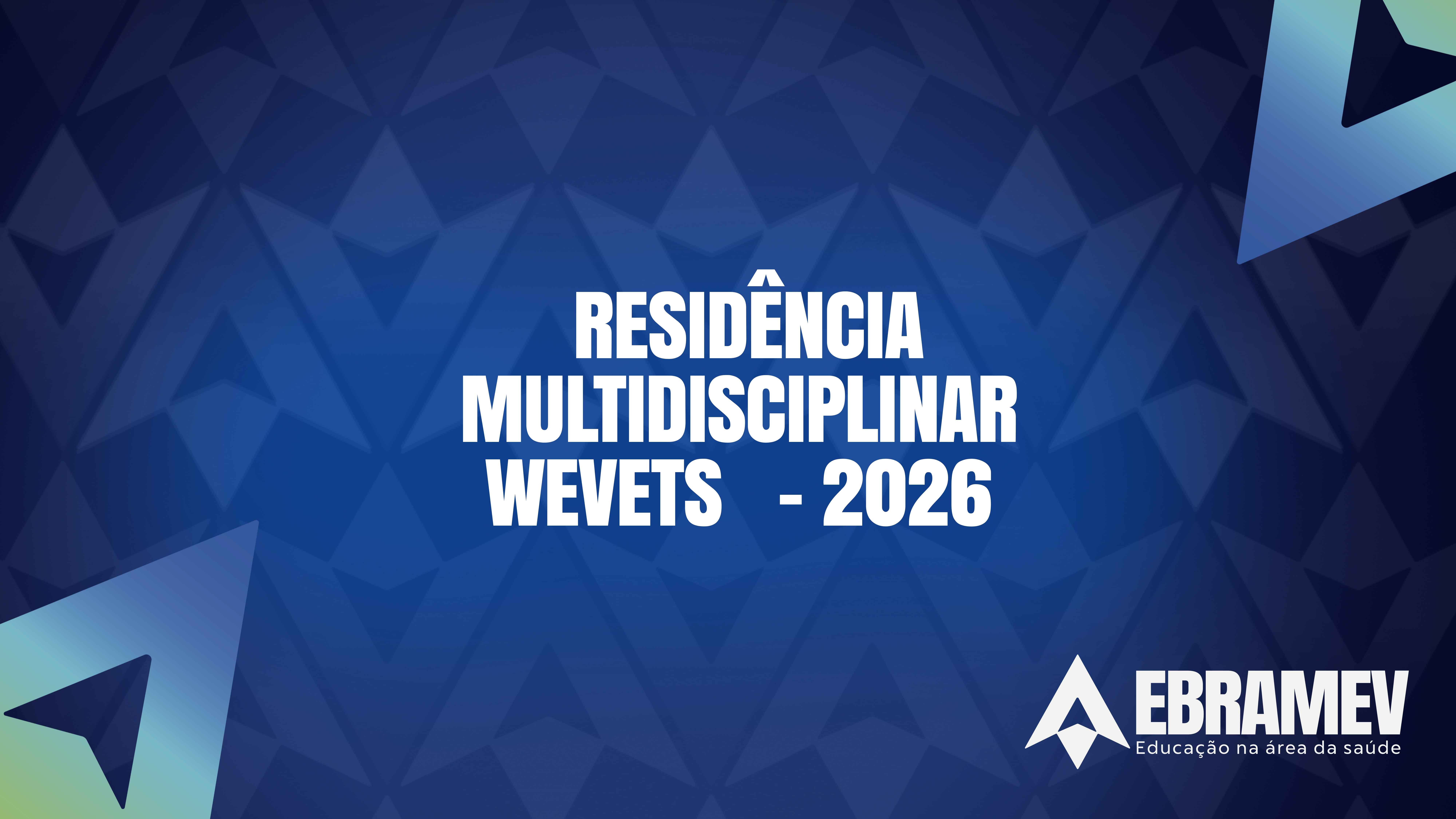 RESID�NCIA MULTIDISCIPLINAR - WEVETS