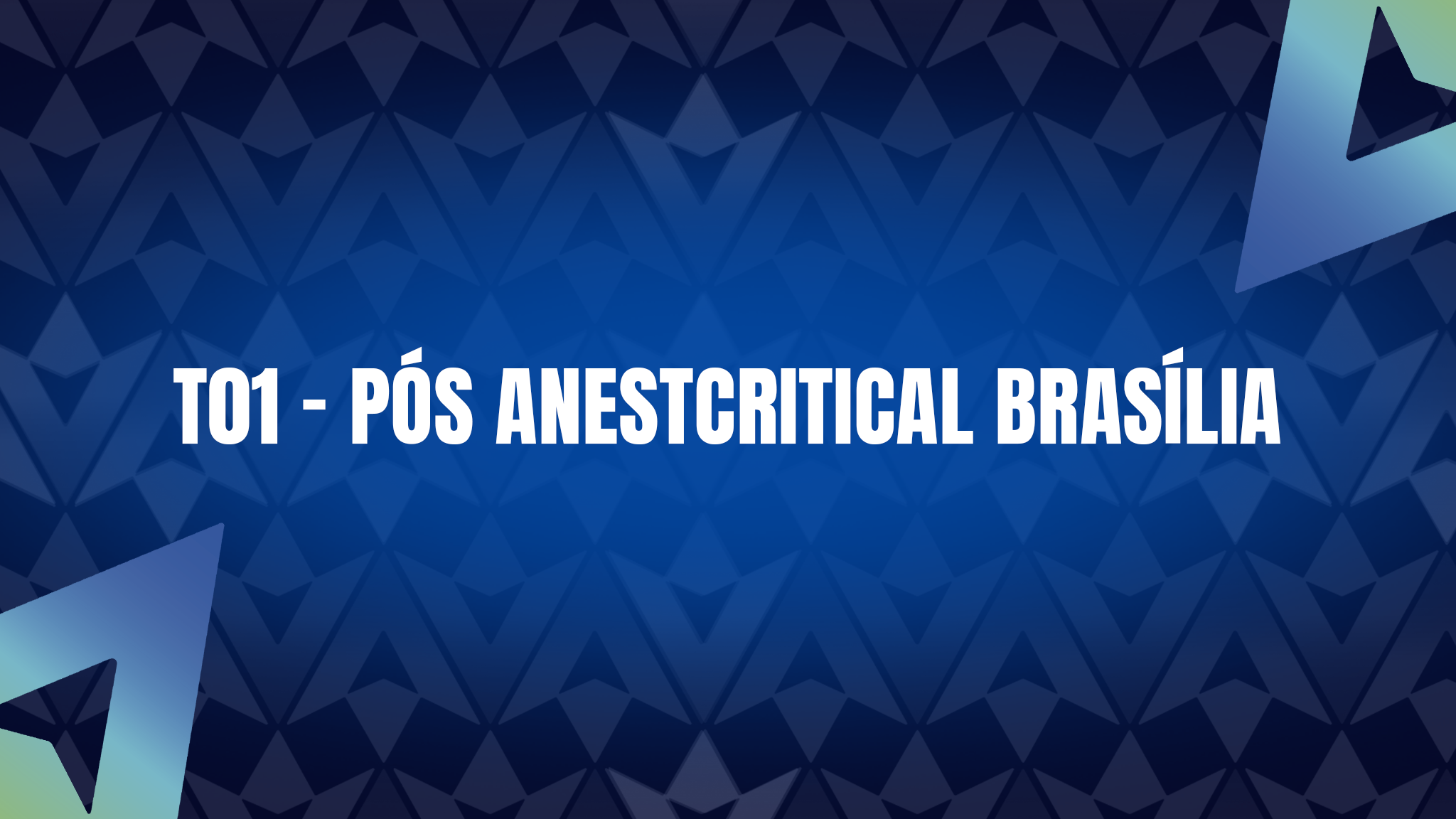 T01 - ANESTCRITICAL BRASÍLIA T01 - ANESTCRITICAL BRASÍLIA